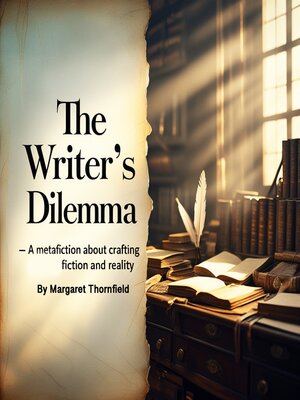 cover image of The Writer's Dilemma